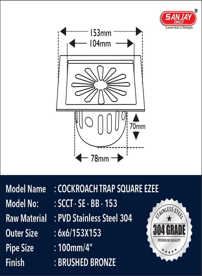 Sanjay Chilly Square Ezee Colour Collection Floor Drain Cockroach Trap for Bathroom Stainless Steel 304 Grade Waste Water Drainer Washbasin Sink Bathtub Washroom & Toilet (Brushed Bronze 6X6 Inch) - Image 3